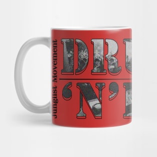 Music Junglist Drum And Bass  (Jungle is Massive) Mug